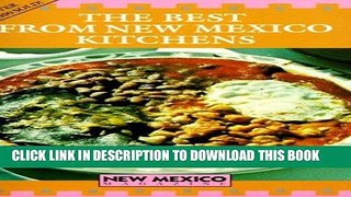 Ebook The Best From New Mexico Kitchens Free Read