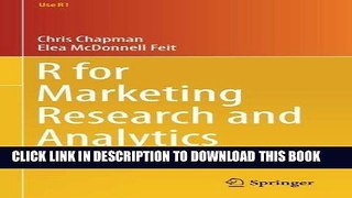 Ebook R for Marketing Research and Analytics (Use R!) Free Read