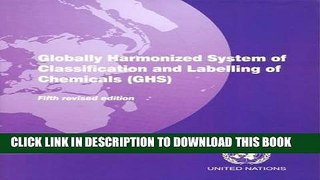 Ebook Globally Harmonized System of Classification and Labeling of Chemicals (GHS) Free Read