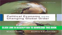 Ebook Political Economy and the Changing Global Order Free Read