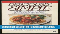 Ebook Deliciously Simple: Quick-and-Easy Low-Sodium, Low-Fat, Low Cholesterol, Low-Sugar Meals