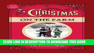 Best Seller Christmas on the Farm: A Collection of Favorite Recipes, Stories, Gift Ideas, and