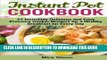 Ebook Instant Pot Cookbook: 33 Incredibly Delicious and Easy Pressure Cooker Recipes for a Healthy