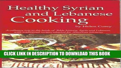 Best Seller Healthy Syrian and Lebanese Cooking Free Download