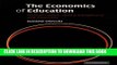 Ebook The Economics of Education: Human Capital, Family Background and Inequality Free Read