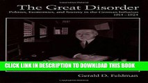 Ebook The Great Disorder: Politics, Economics, and Society in the German Inflation, 1914-1924 Free