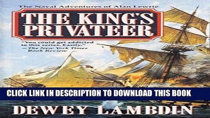 [PDF] The King s Privateer (Alan Lewrie Naval Adventures (Paperback)) Popular Online
