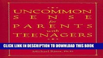 [PDF] Uncommon Sense for Parents with Teenagers Popular Online