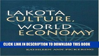 Ebook Lakota Culture, World Economy Free Read