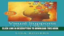 Best Seller Visual Supports for Visual Thinkers: Practical Ideas for Students with Autism Spectrum