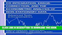 Ebook Co-integration, Error Correction, and the Econometric Analysis of Non-Stationary Data