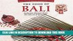 Best Seller The Food of Bali: Authentic Recipes from the Island of the Gods (Periplus World