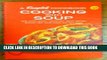 Ebook Campbell s Creative Cooking with Soup (Over 10,000 Delicious Mix and Match Recipes) Free Read