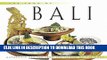 Best Seller The Food of Bali: Authentic Recipes from the Island of the Gods (Food of the World