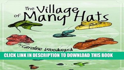 [PDF] The Village of Many Hats Popular Online