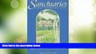 Big Sales  Sanctuaries- The Northeast: A Guide to Lodgings in Monasteries, Abbeys, and Retreats of