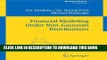 Best Seller Financial Modeling Under Non-Gaussian Distributions (Springer Finance) Free Read