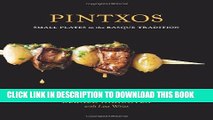 Best Seller Pintxos: Small Plates in the Basque Tradition Free Download