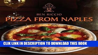 Ebook Pizza From Naples Free Read