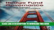 Best Seller Hedge Fund Governance: Evaluating Oversight, Independence, and Conflicts Free Read