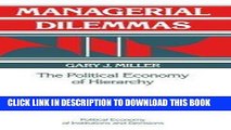 Best Seller Managerial Dilemmas: The Political Economy of Hierarchy (Political Economy of