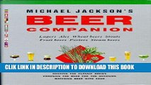 Best Seller Michael Jackson s Beer Companion: Lagers, Ales, Wheat Beers, Stouts, Fruit Beers,