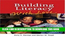 [PDF] Building Literacy with Love: A Guide for Teachers and Caregivers of Children Birth Through