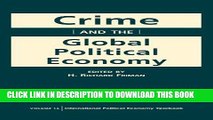 Best Seller Crime and the Global Political Economy (Advances in International Political Economy)