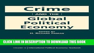 Best Seller Crime and the Global Political Economy (Advances in International Political Economy)