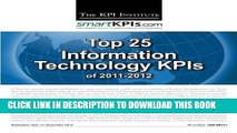 [PDF] Top 25 Information Technology KPIs of 2011-2012 Full Online