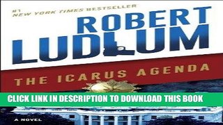 [PDF] The Icarus Agenda: A Novel Full Online