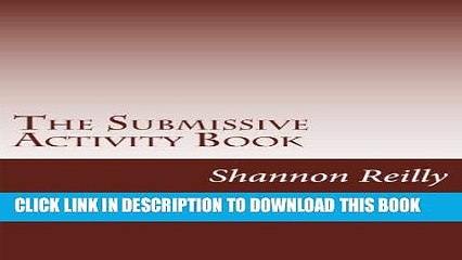 [PDF] The Submissive Activity Book: Building Blocks To Better Service Popular Colection