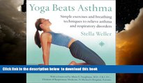 Best books  Yoga Beats Asthma: Simple exercises and breathing techniques to relieve asthma and