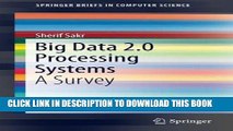 [PDF] Big Data 2.0 Processing Systems: A Survey (SpringerBriefs in Computer Science) Popular