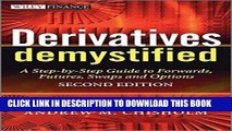 Best Seller Derivatives Demystified: A Step-by-Step Guide to Forwards, Futures, Swaps and Options