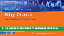 [PDF] Big Data: Grundlagen, Systeme und Nutzungspotenziale (Edition HMD) (German Edition) Full