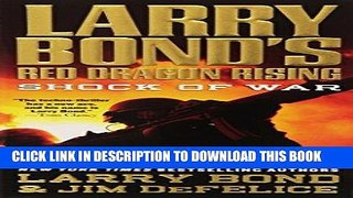 [PDF] Larry Bond s Red Dragon Rising: Shock of War Popular Online