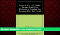 liberty book  Asthma and Hay Fever: Proven Drug-Free Methods to Combat the Causes (The New Self