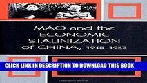 Ebook Mao and the Economic Stalinization of China, 1948-1953 (The Harvard Cold War Studies Book