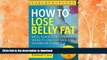 FAVORITE BOOK  How to Lose Belly Fat: Meal Plans for Ultimate Weight Loss for Men and Women in 8