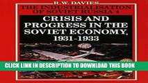 Ebook The Industrialisation of Soviet Russia Volume 4: Crisis and Progress in the Soviet Economy,