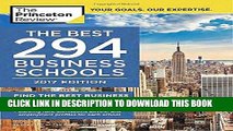 Best Seller The Best 294 Business Schools, 2017 Edition: Find the Best Business School for You