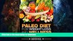 READ  Paleo Diet for Weight Loss and Wellness: Get Slim and Fit the Easy Way (Paleo Diet for