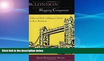 Best Buy Deals  The London Shopping Companion: A Personal Guide to Shopping in London for Every