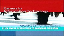 [PDF] Careers in Information Technology: 2005 Edition: WetFeet Insider Guide Popular Online