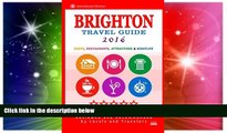 Ebook deals  Brighton Travel Guide 2016: Shops, Restaurants, Attractions and Nightlife in