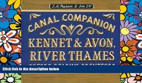 Must Have  Pearson s Canal Companion - Kennet   Avon, River Thames: Oxford, Reading, Brentford