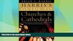 Buy NOW  Harris s Guide to Churches and Cathedrals: Discovering the Unique and Unusual in Over 500