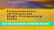 Best Seller Econometrics of Financial High-Frequency Data Free Read