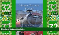 Big Sales  Harry Potter Places Book Four - NEWTs: Northeastern England Wizarding Treks  BOOOK ONLINE